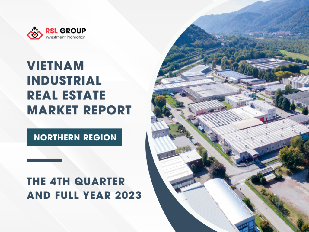 Vietnam Industrial Real Estate Market Report Q4/2023 – Northern Region